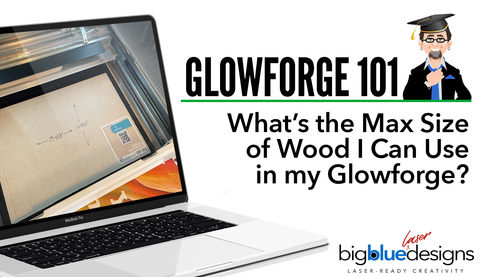 Glowforge 101: What’s the Max Size of Wood I Can Use in My Glowforge?