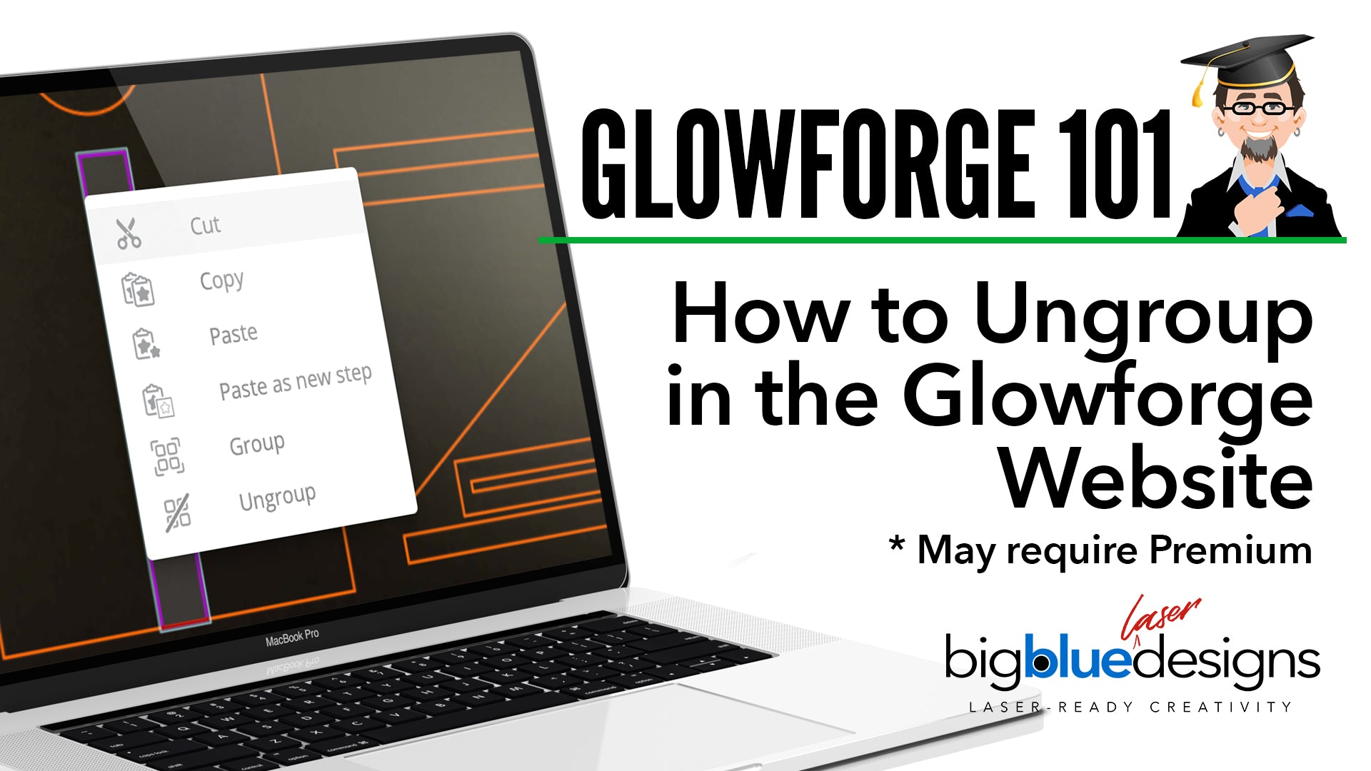 Glowforge 101: How to Ungroup Items Using the Built-In Ungroup Function