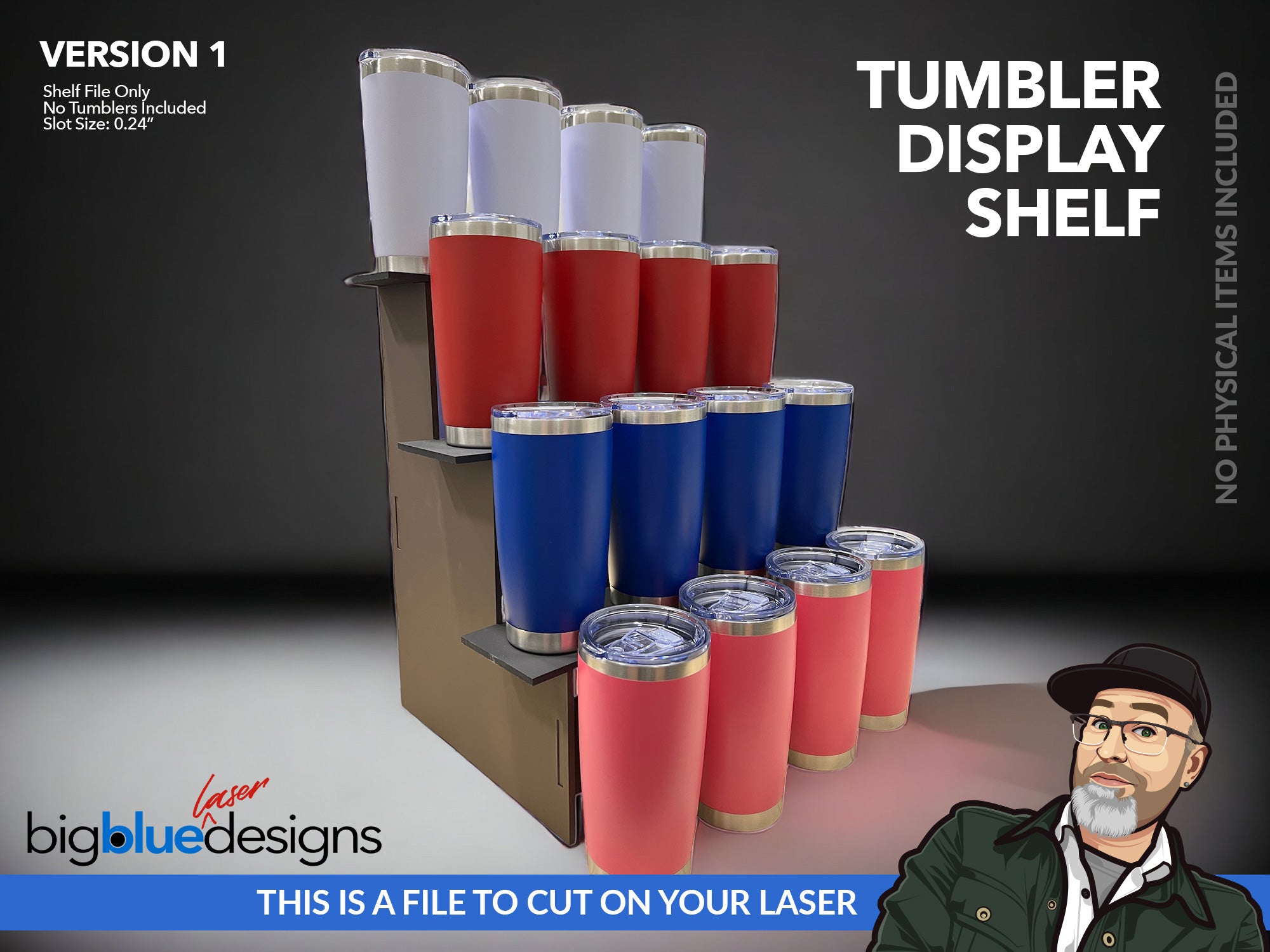 Tumbler Display Shelf (2 Versions) – Big Blue Laser Designs