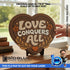 "Love Conquers All" 2 Layer Sign